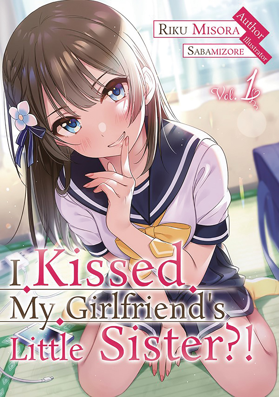 I Kissed My Girlfriends Little Sister Light Novel Vol 1