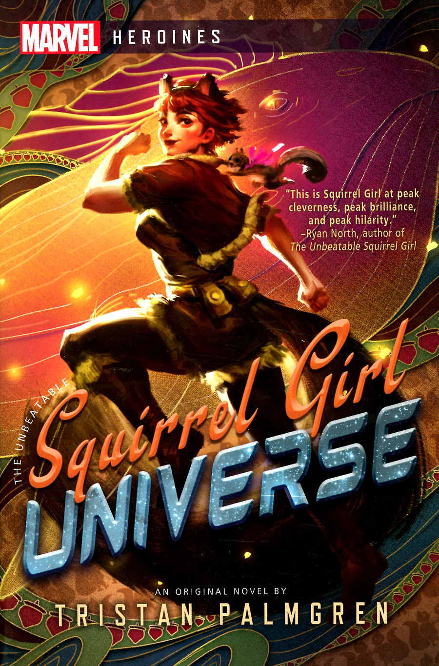 Marvel Heroines Novel Squirrel Girl Universe TP