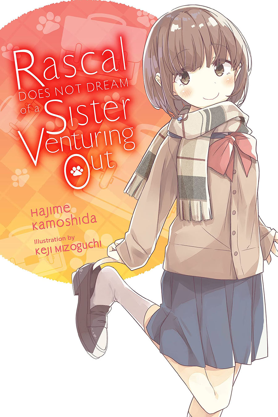 Rascal Does Not Dream Of A Sister Venturing Out Light Novel SC