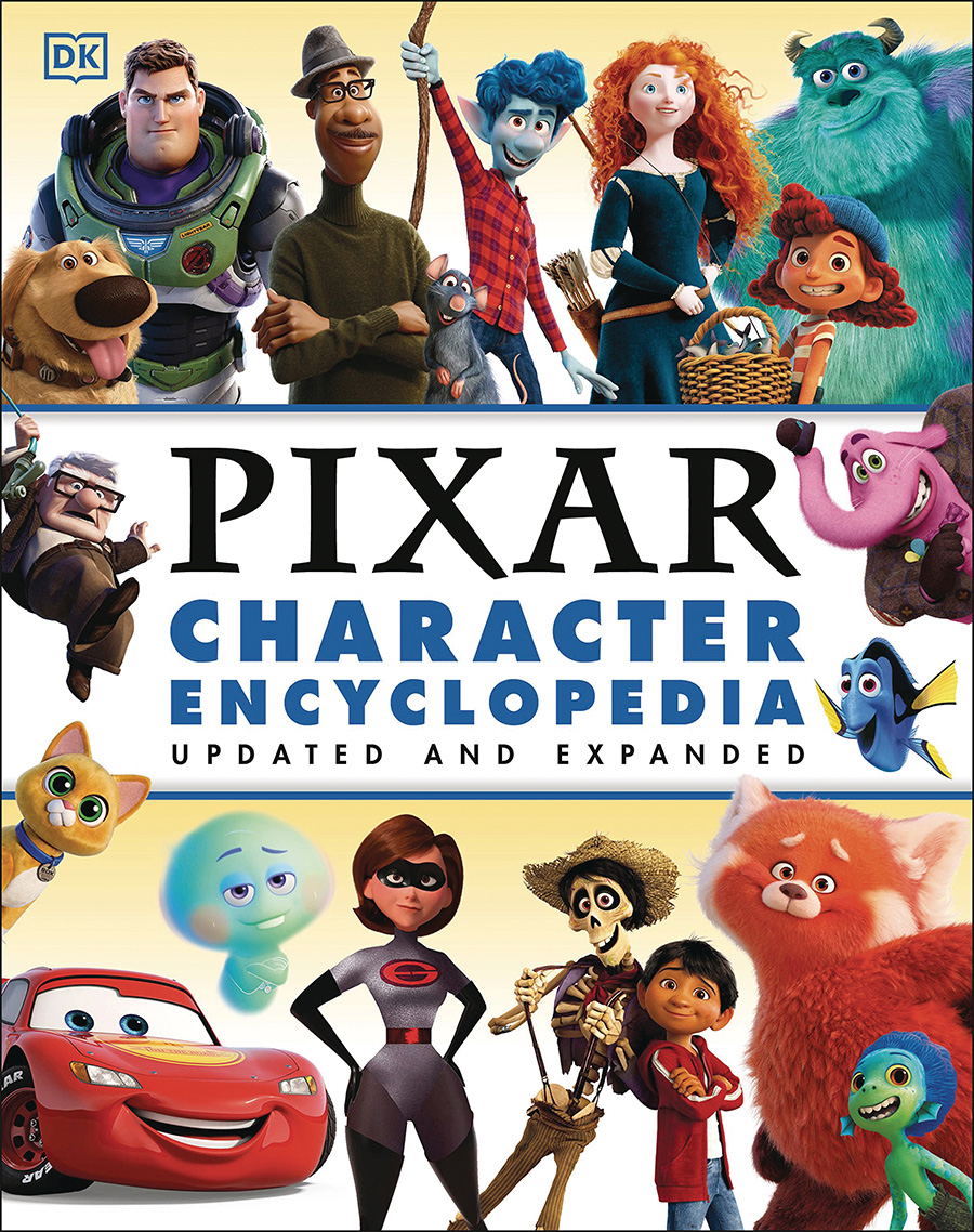 Disney-Pixar Character Encyclopedia HC Updated And Expanded Edition