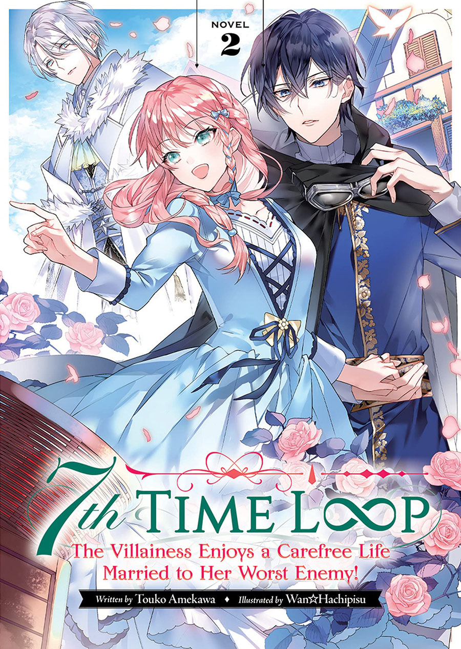 7th Time Loop Villainess Enjoys A Carefree Life Married To Her Worst Enemy Light Novel Vol 2