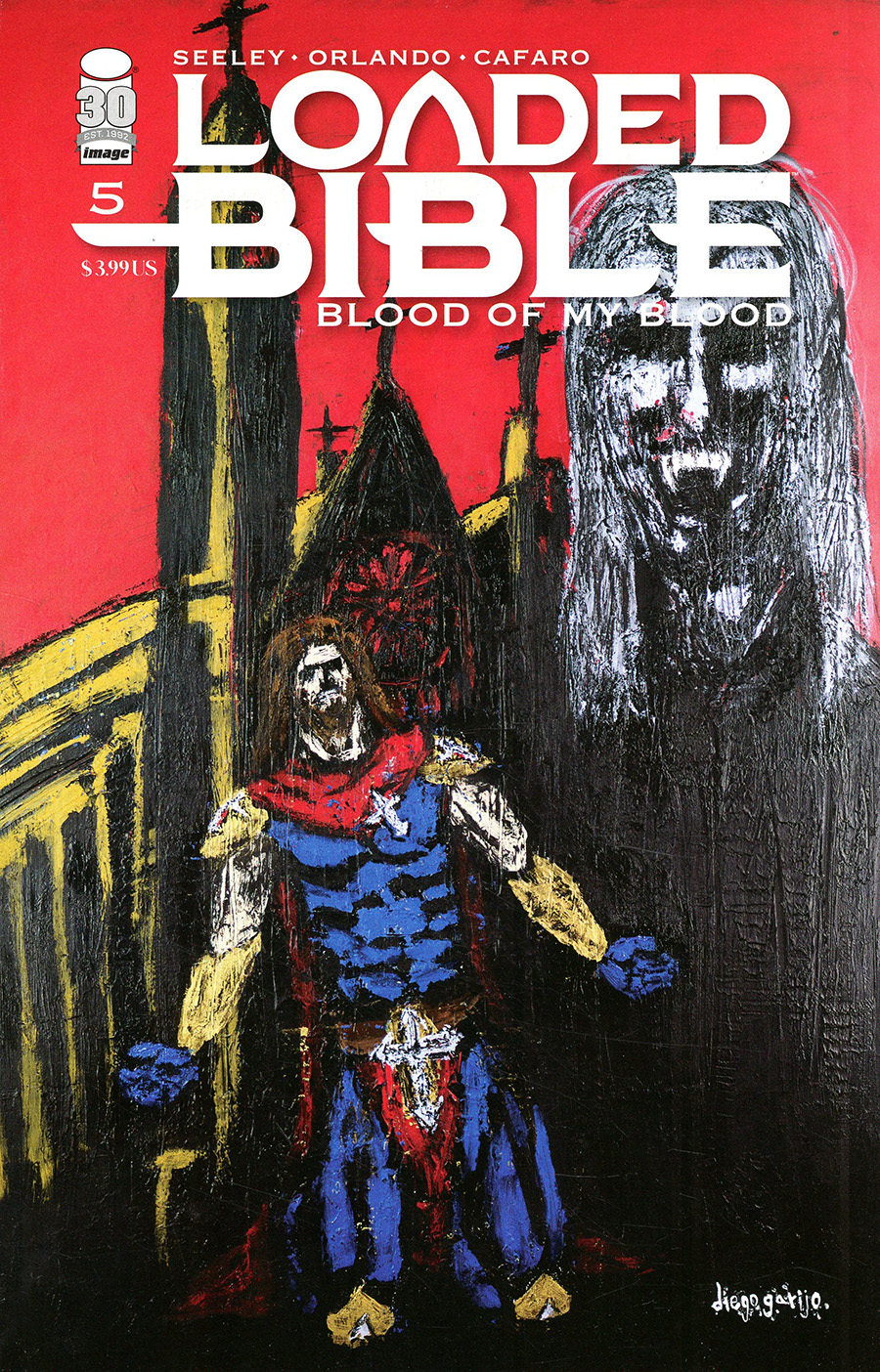 Loaded Bible Blood Of My Blood #5 Cover E Variant Diego Garijo Cover