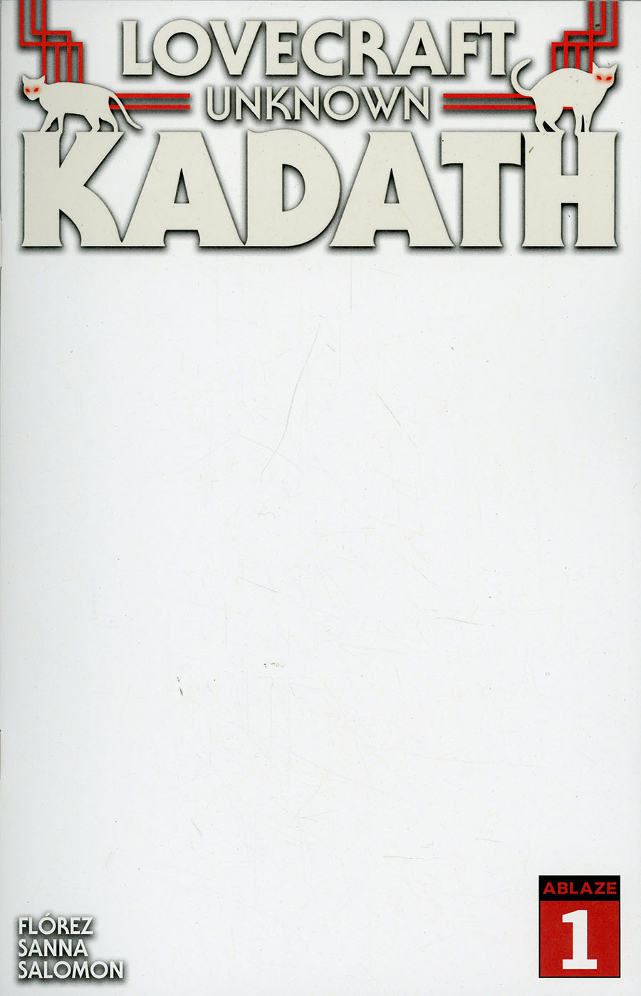 Lovecraft Unknown Kadath #1 Cover E Variant Blank Glow-In-The-Dark Cover