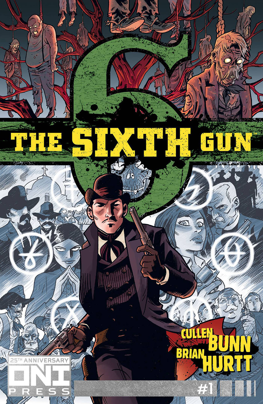 Sixth Gun Oni Press 25th Anniversary Edition #1