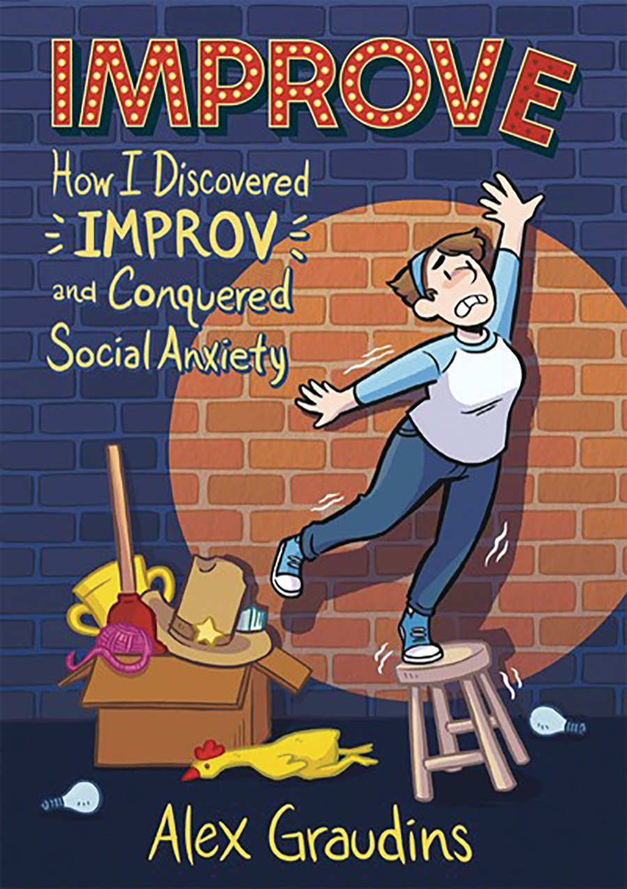 Improve How I Discovered Improv And Conquered Social Anxiety HC