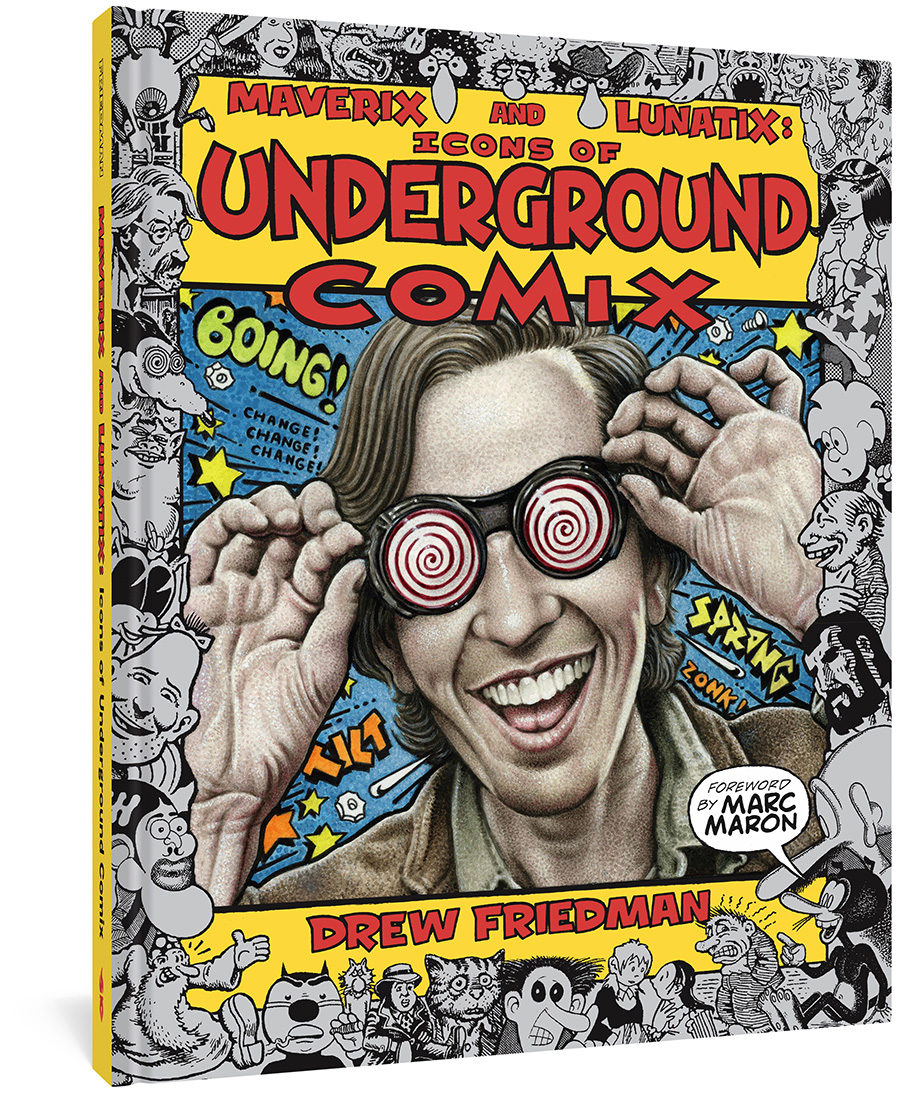 Maverix & Lunatix Icons Of Underground Comix HC