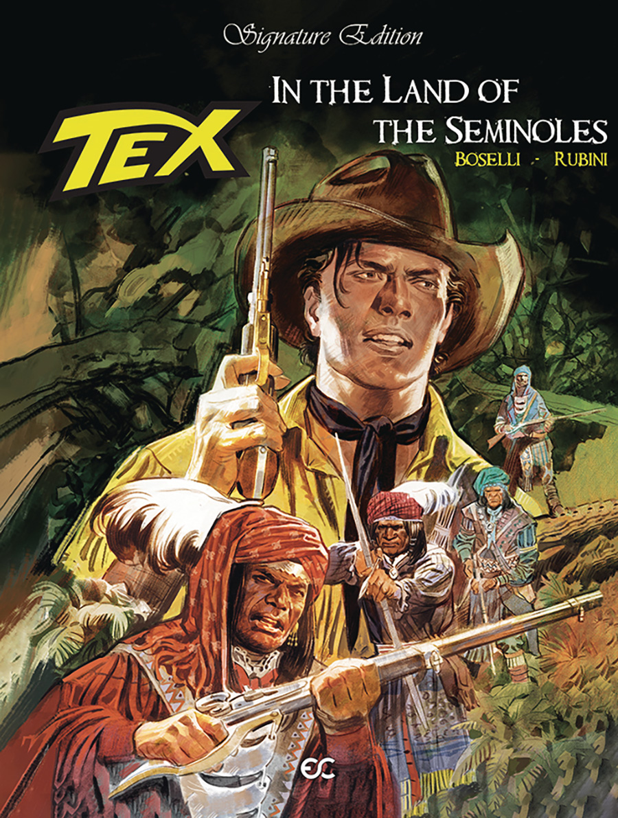 Tex In The Land Of The Seminoles HC
