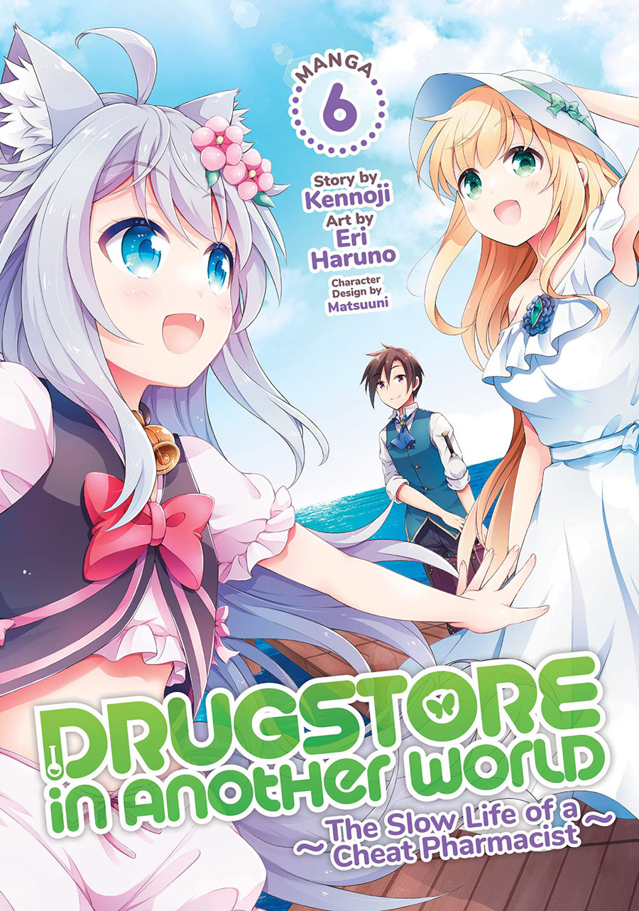 Drugstore In Another World Slow Life Of A Cheat Pharmacist Vol 6 GN