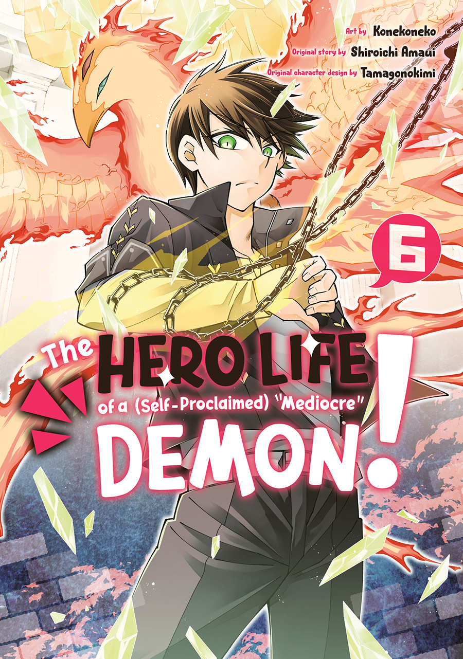 Hero Life Of A (Self-Proclaimed) Mediocre Demon Vol 6 GN