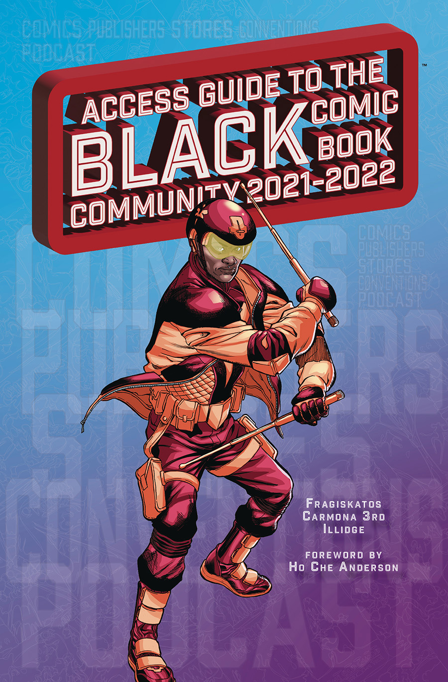 Access Guide To The Black Comic Book Community 2021-22 SC