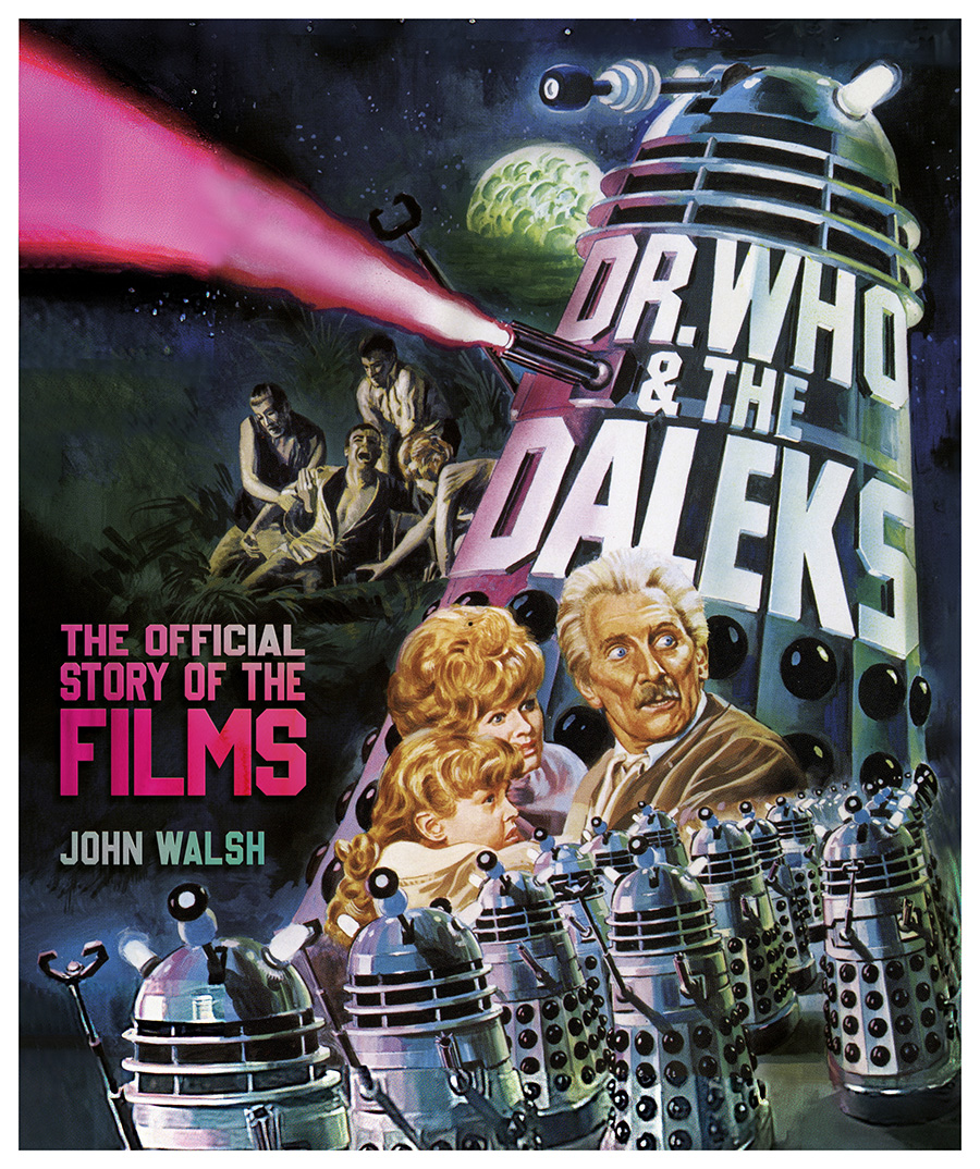 Dr. Who And The Daleks The Official Story Of The Films HC