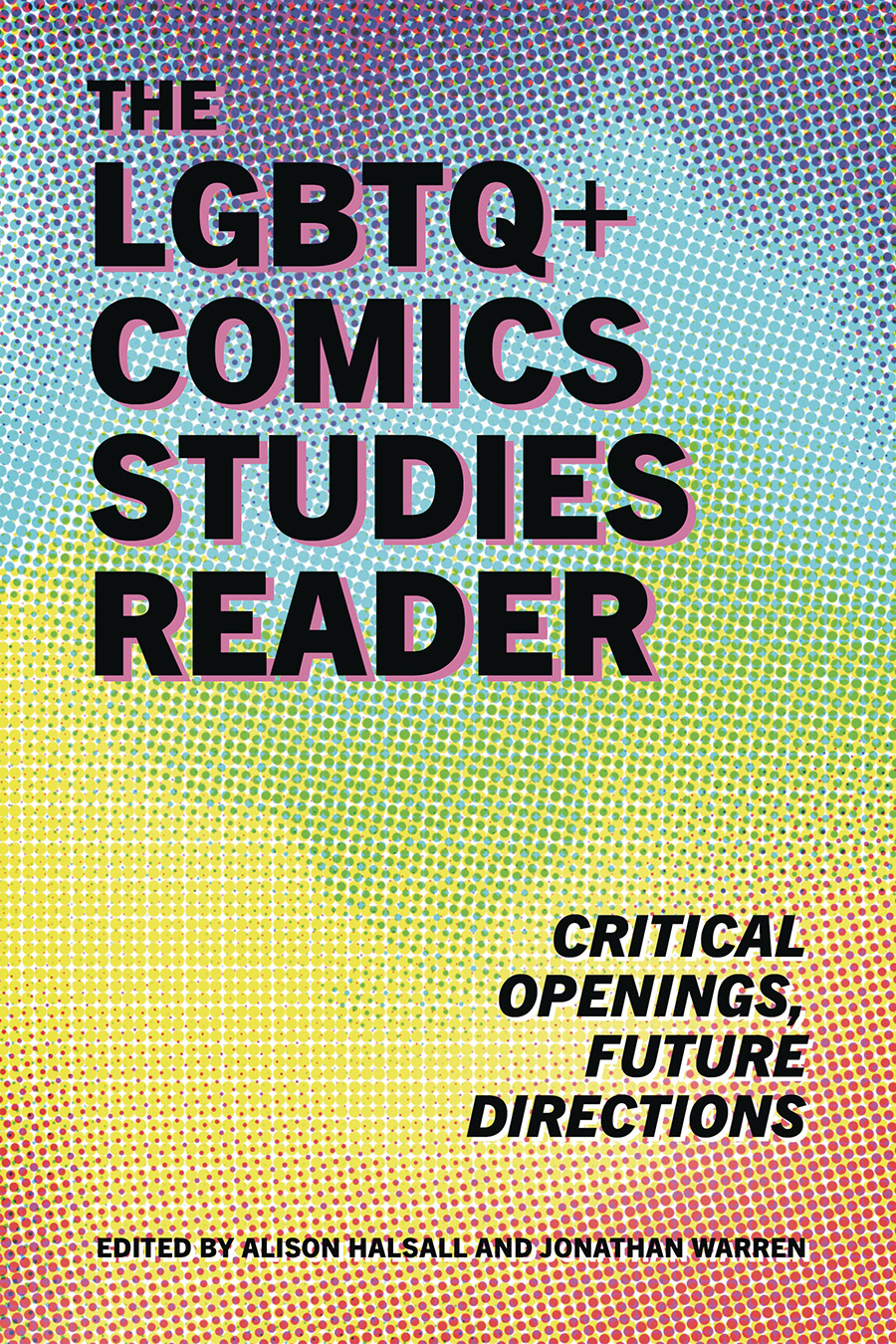 LGBTQ+ Comics Studies Reader SC