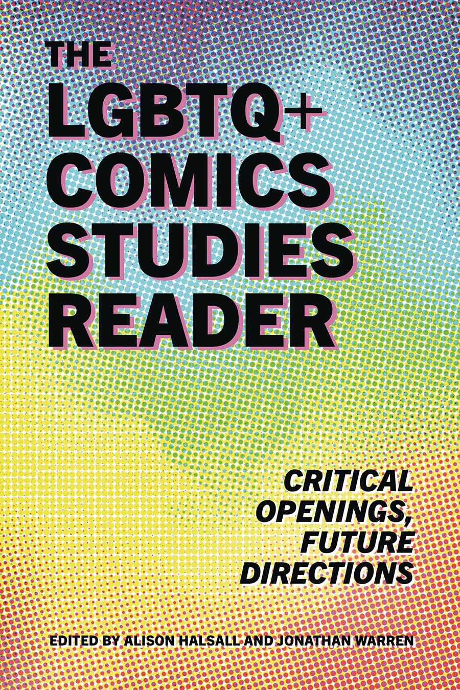 LGBTQ+ Comics Studies Reader SC