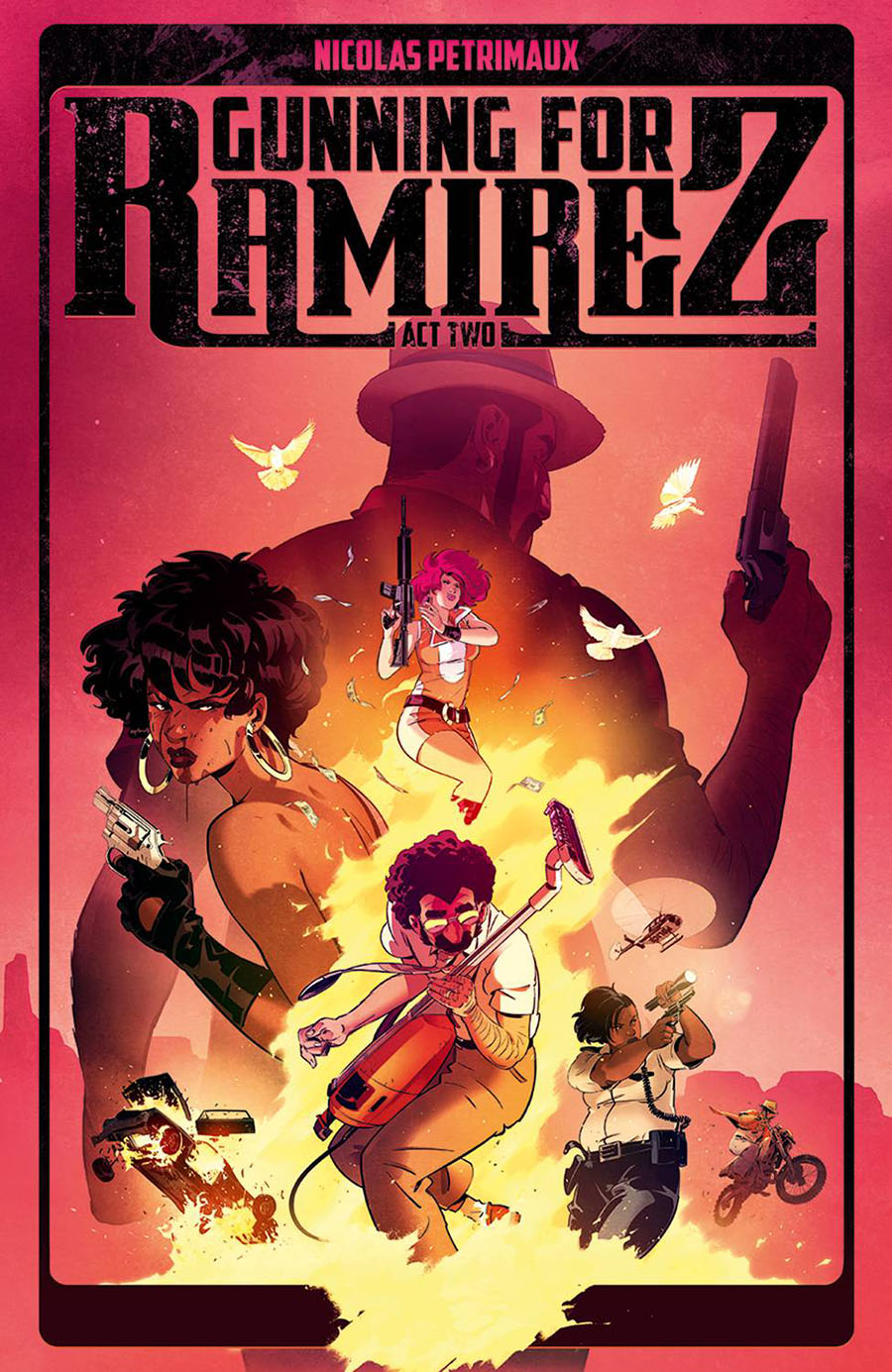 Gunning For Ramirez Vol 2 TP