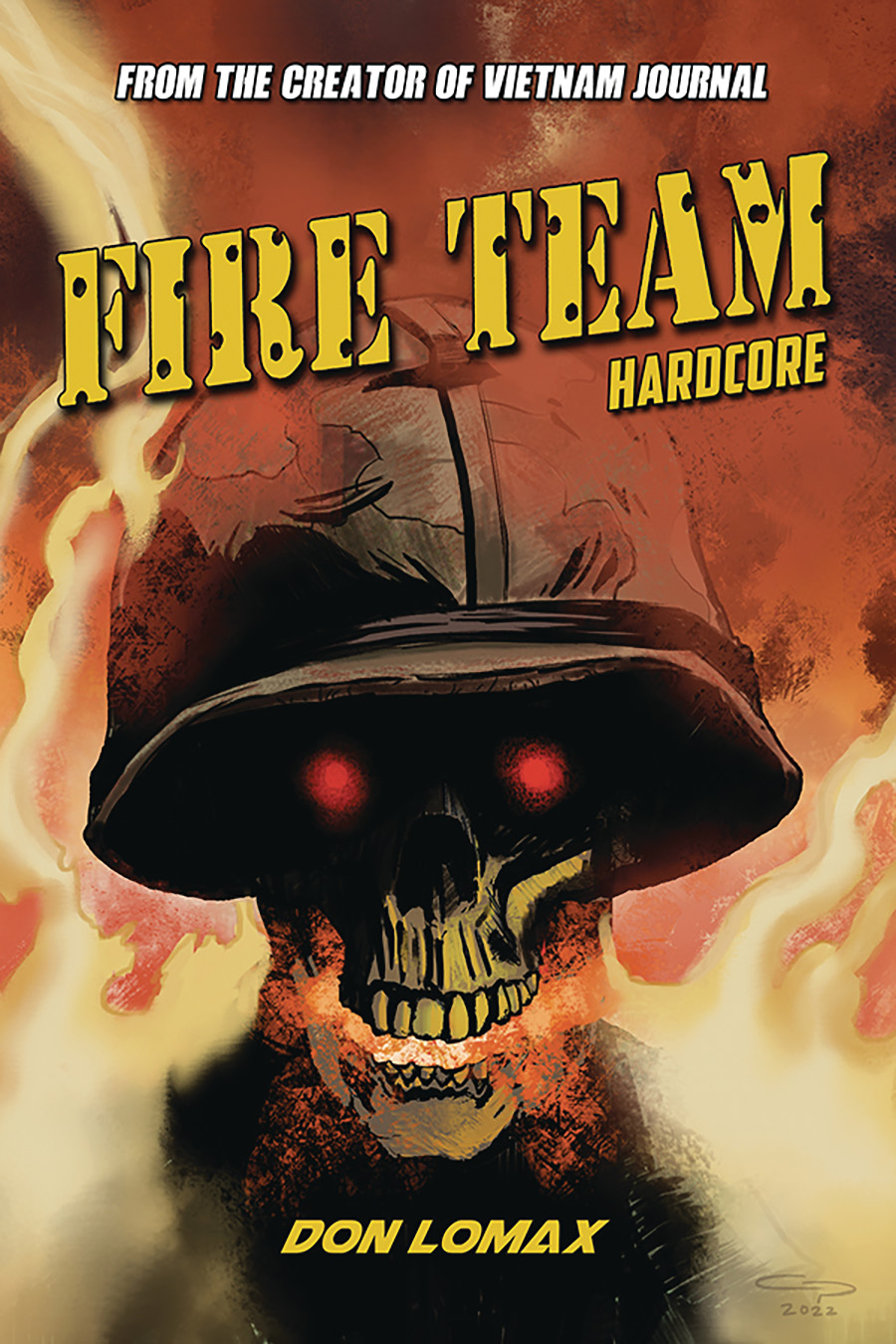 Fire Team Hardcore Vol 1 TP