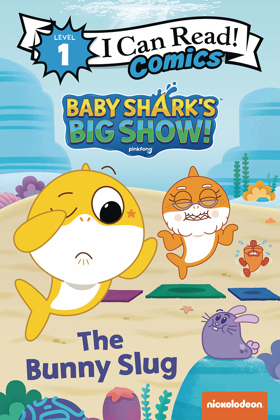 I Can Read Comics Baby Sharks Big Show Bunny Slug GN