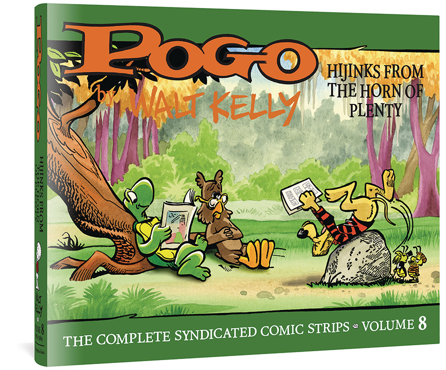 Pogo Complete Syndicated Comic Strips Vol 8 Hijinks From The Horn Of Plenty HC