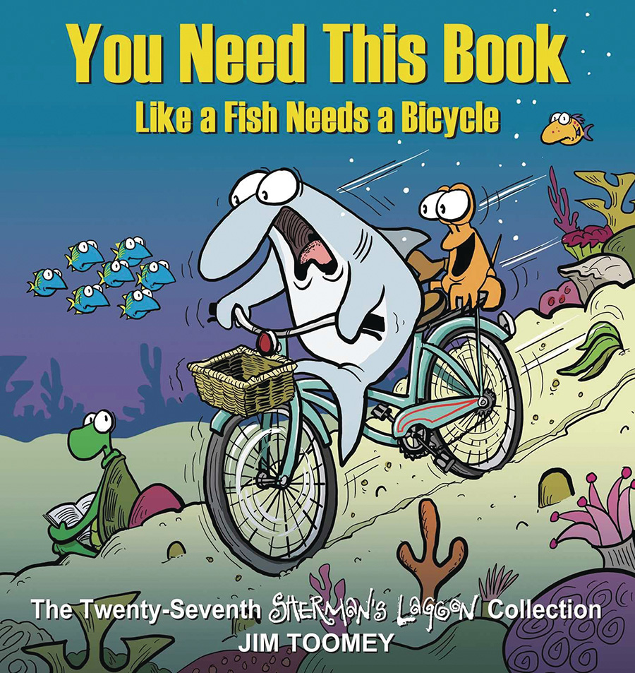 Shermans Lagoon You Need This Book Like A Fish Needs A Bicycle TP