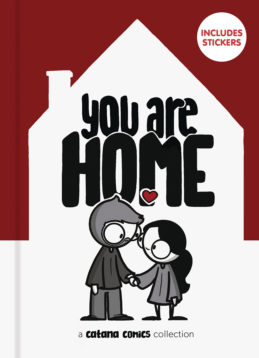 You Are Home A Catana Comics Collection HC