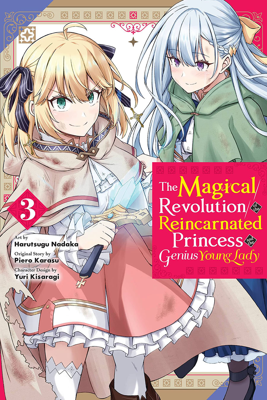 Magical Revolution Of The Reincarnated Princess And The Genius Young Lady Vol 3 GN