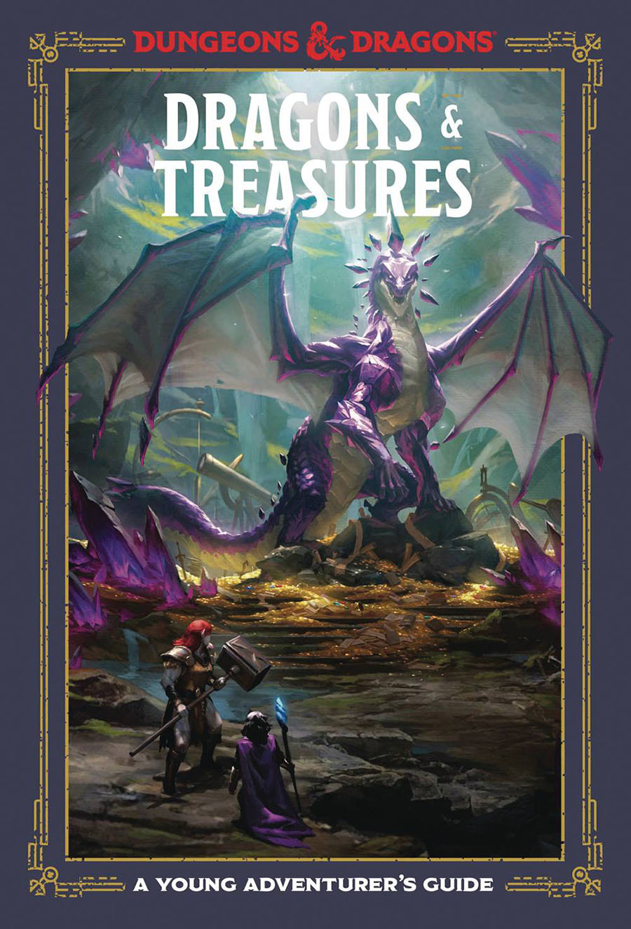 Dragons & Treasures A Dungeons & Dragons Young Adventurers Guide HC