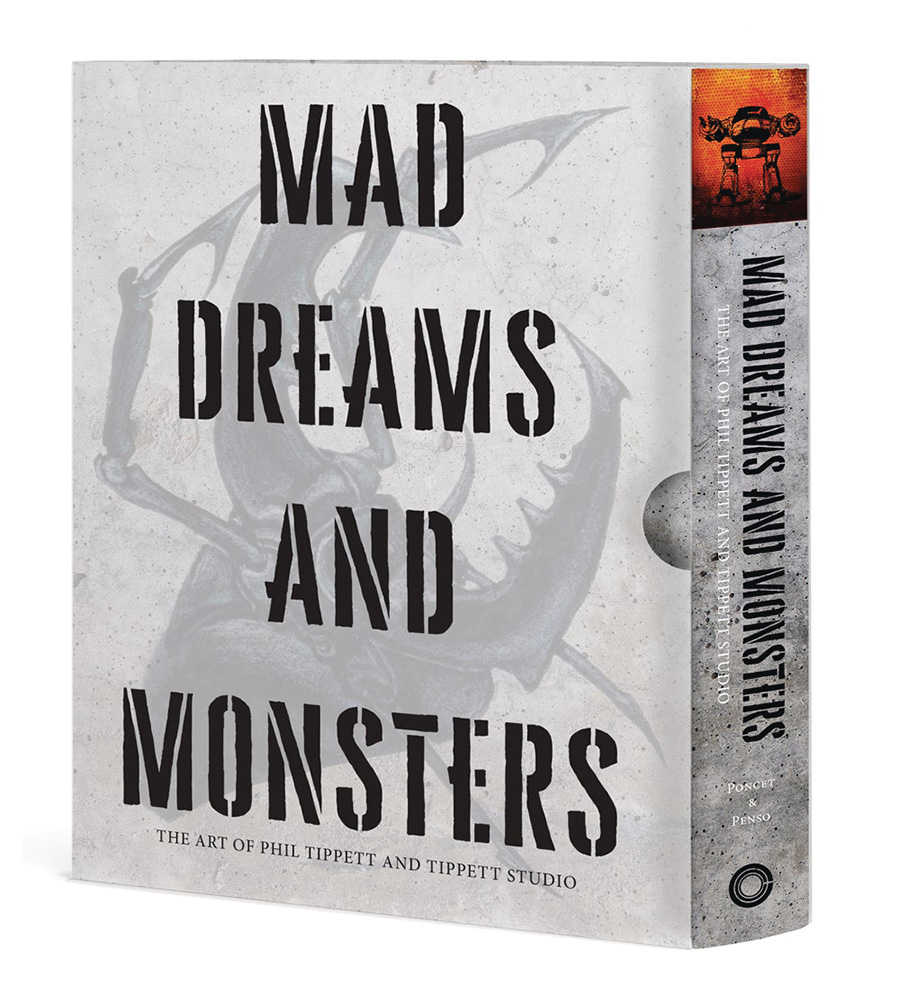 Mad Dreams And Monsters Art Of Phil Tippett And The Tippett Studio HC