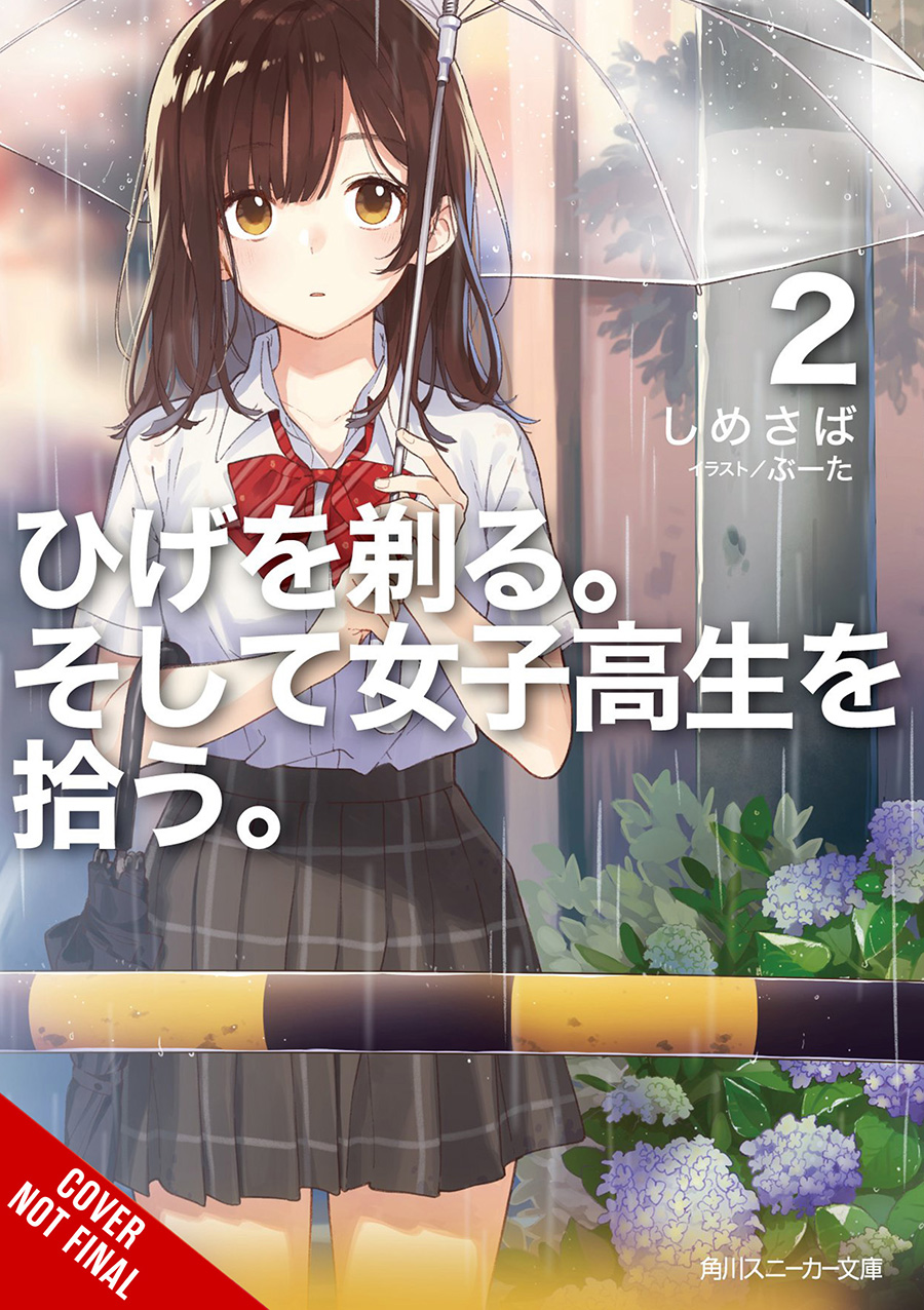 Higehiro After Being Rejected I Shaved And Took In A High School Runaway Light Novel Vol 2