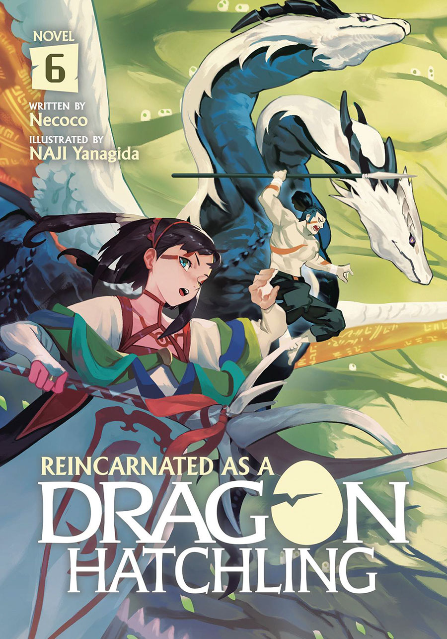 Reincarnated As A Dragon Hatchling Light Novel Vol 6