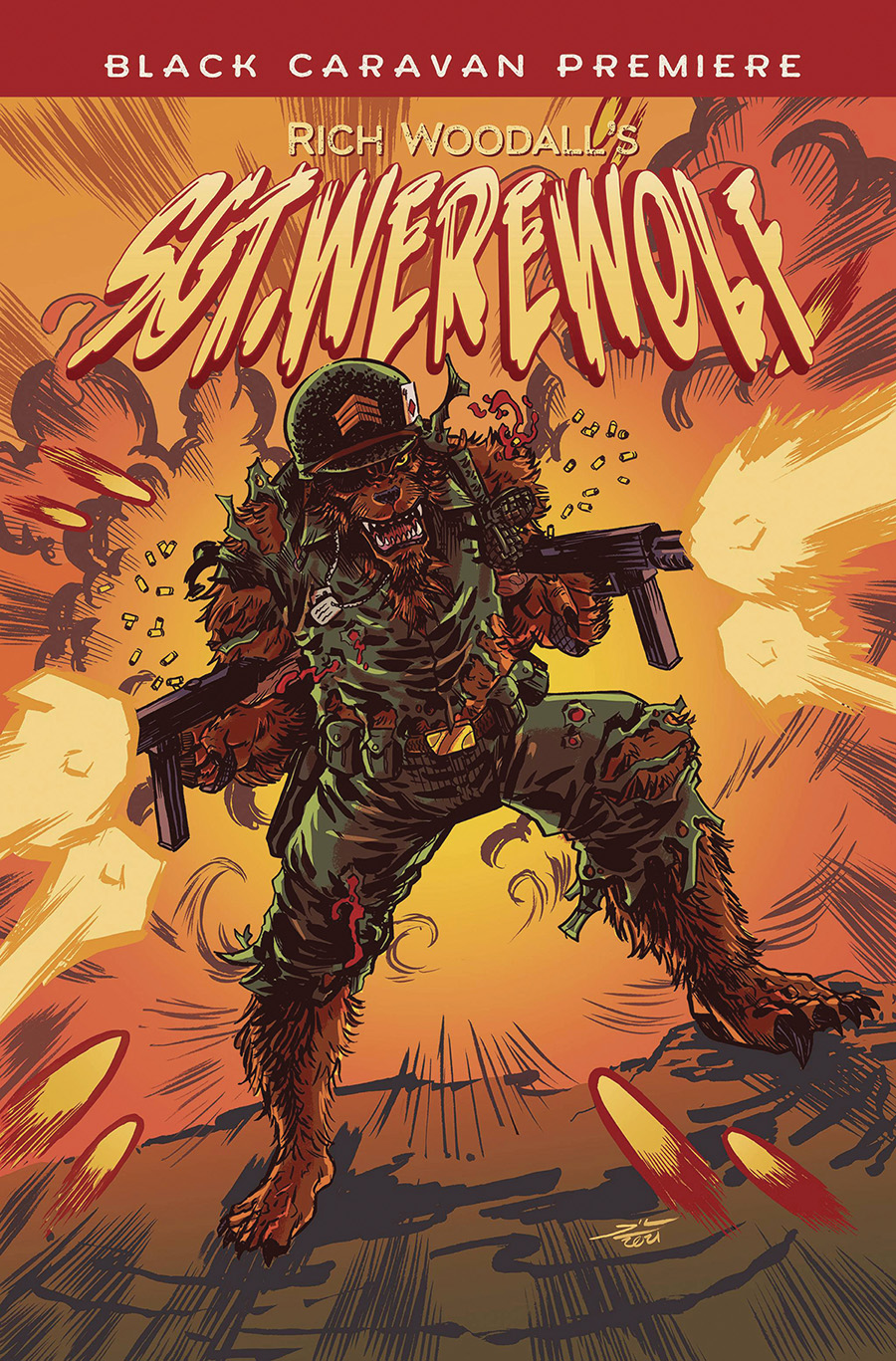 Sgt Werewolf #1 Cover D DF Signed By Rich Woodall