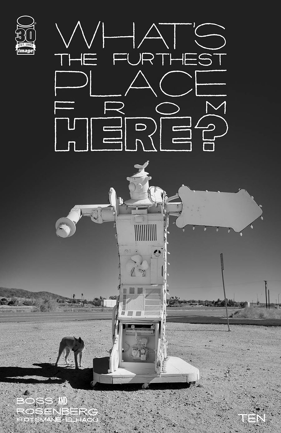 Whats The Furthest Place From Here #10 Cover E Incentive Gerry Duggan Photo Black & White Cover