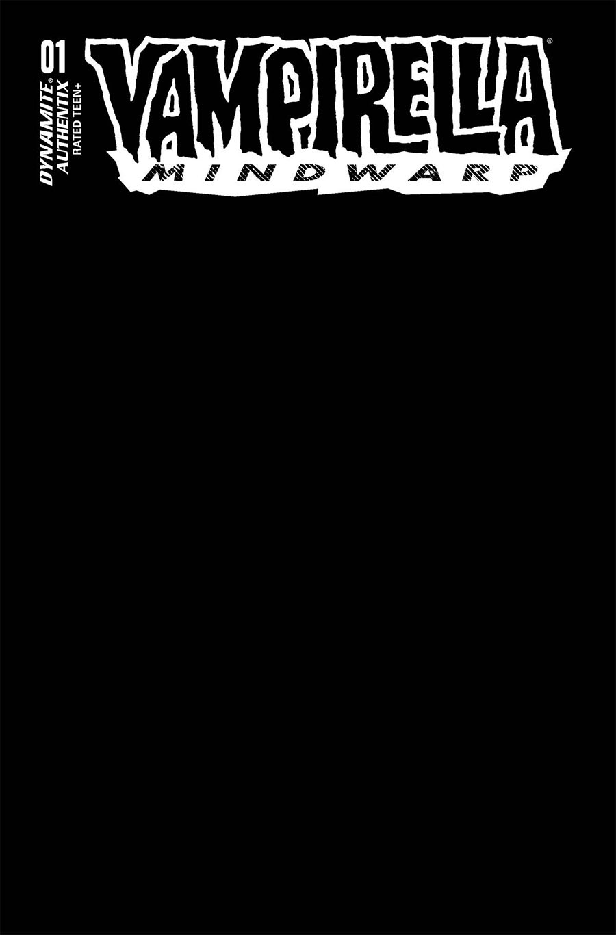 Vampirella Mindwarp #1 Cover S Variant Black Blank Authentix Cover