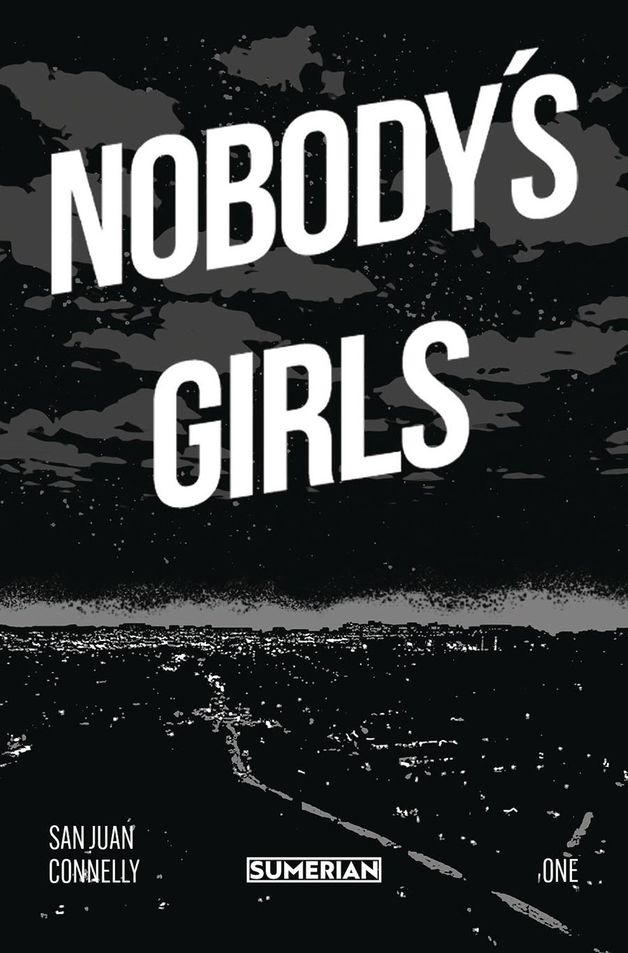 Nobodys Girls #1 Cover D Variant Matias San Juan Cover