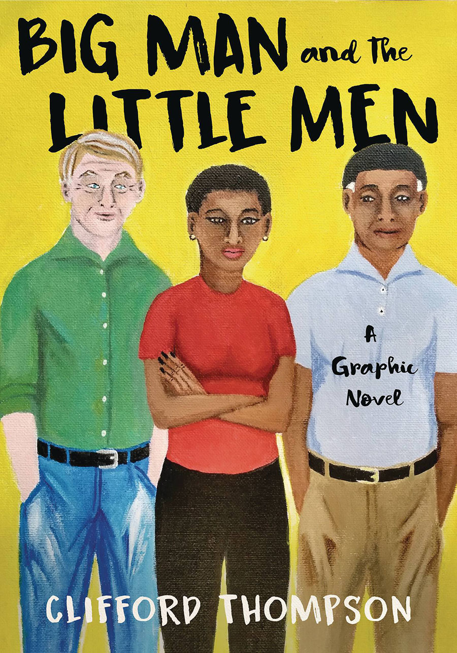 Big Man And The Little Men HC