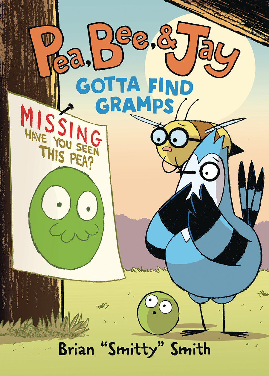 Pea Bee & Jay Vol 4 Gotta Find Gramps TP