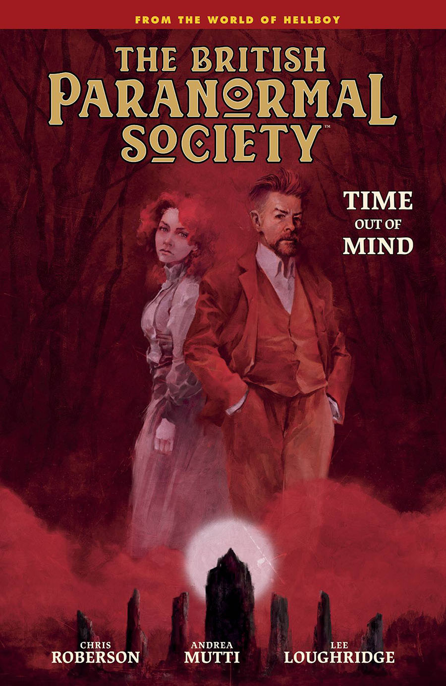 British Paranormal Society Time Out Of Mind HC