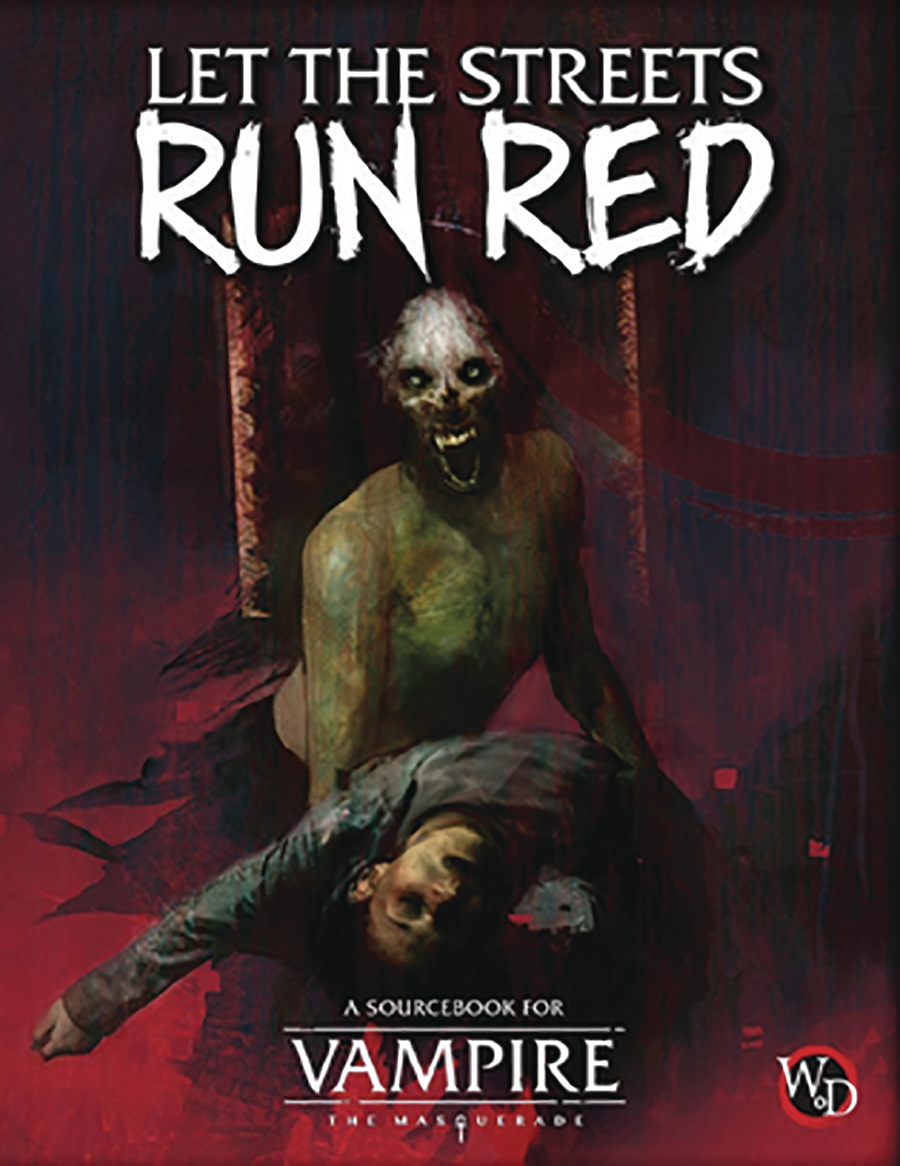 Vampire The Masquerade RPG Let The Streets Run Red Sourcebook HC