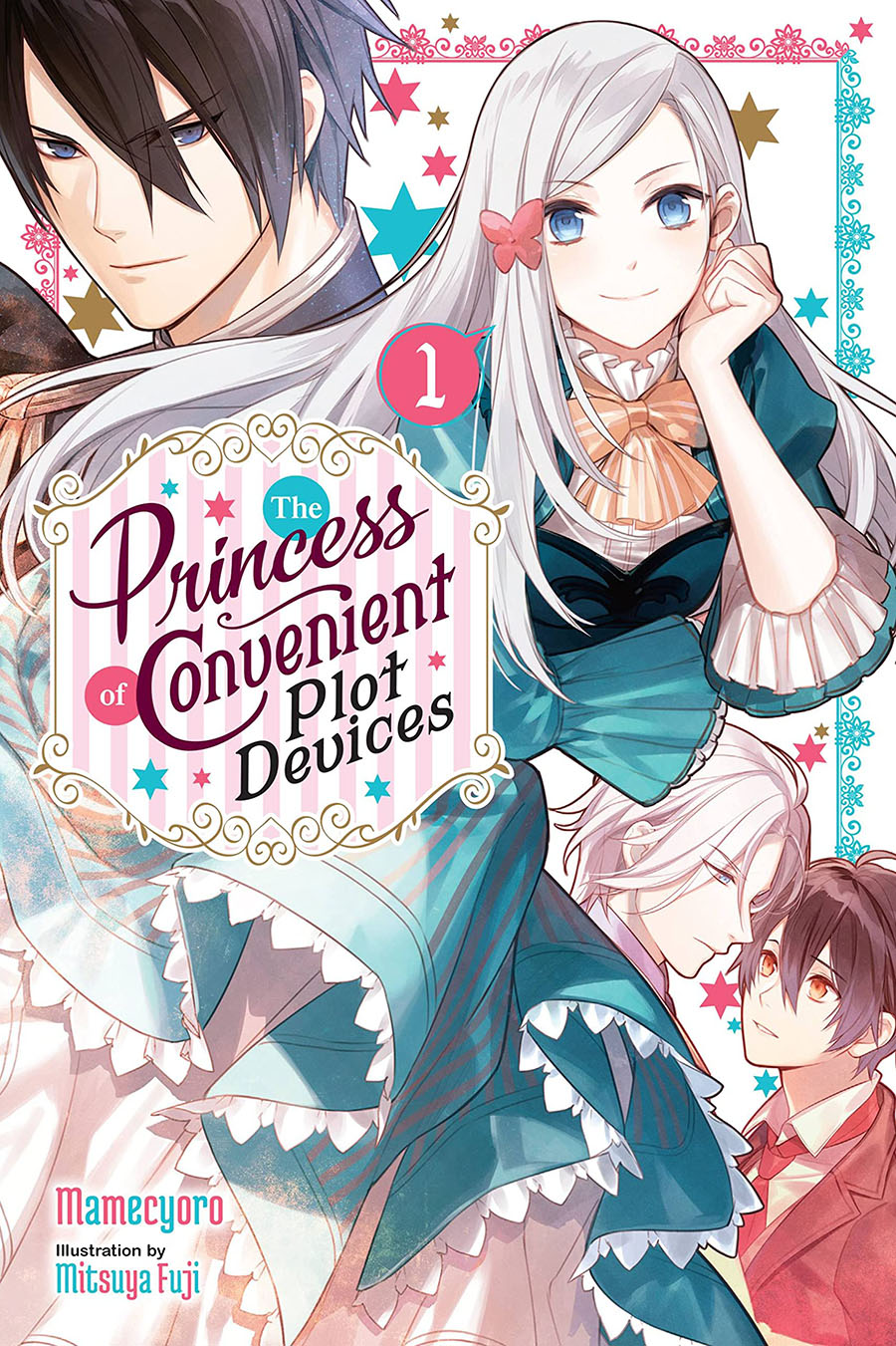 Princess Of Convenient Plot Devices Light Novel Vol 1
