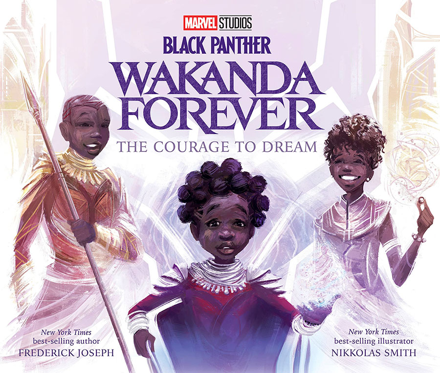 Black Panther Wakanda Forever The Courage To Dream Picture Book HC