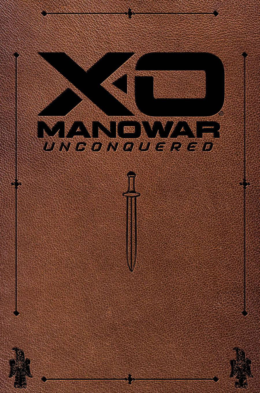 X-O Manowar Unconquered #1 Cover F Incentive Travis Escarfullery Leather Variant Cover