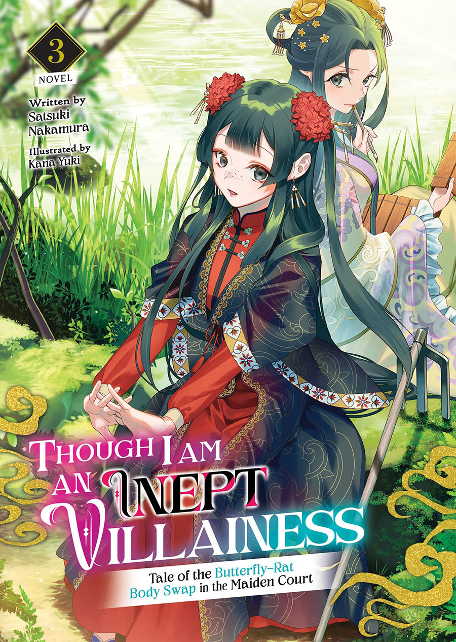 Though I Am An Inept Villainess Tale Of The Butterfly-Rat Body Swap In The Maiden Court Light Novel Vol 3