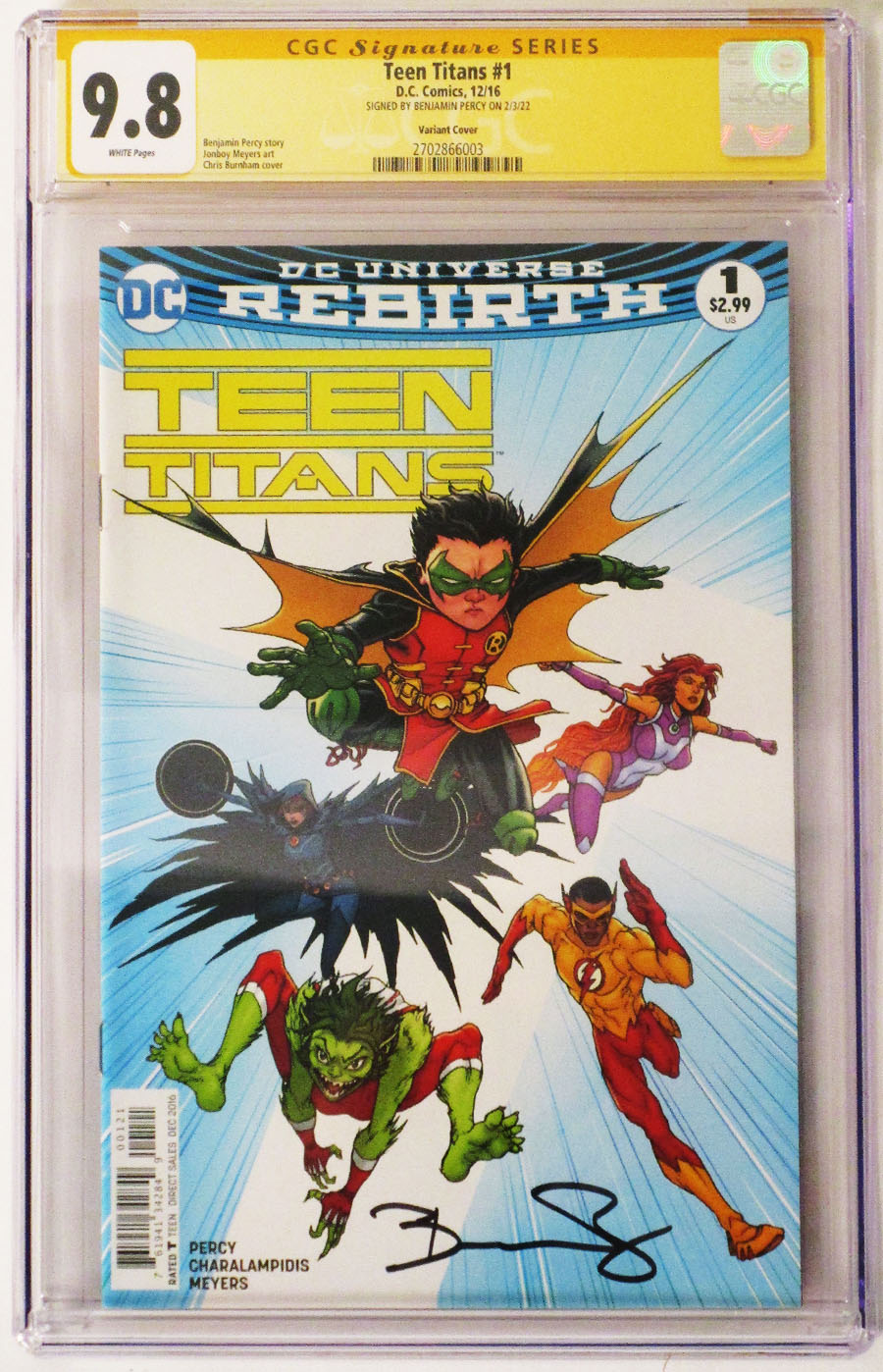 Teen Titans Vol 6 #1 Cover E Variant Chris Burnham Cover Signed by Benjamin Percy CGC 9.8