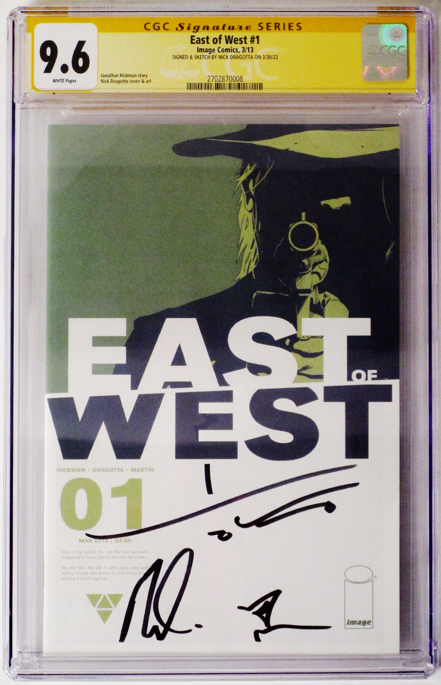 East Of West #1 Cover G 1st Ptg Signed By Nick Dragotta CGC 9.6