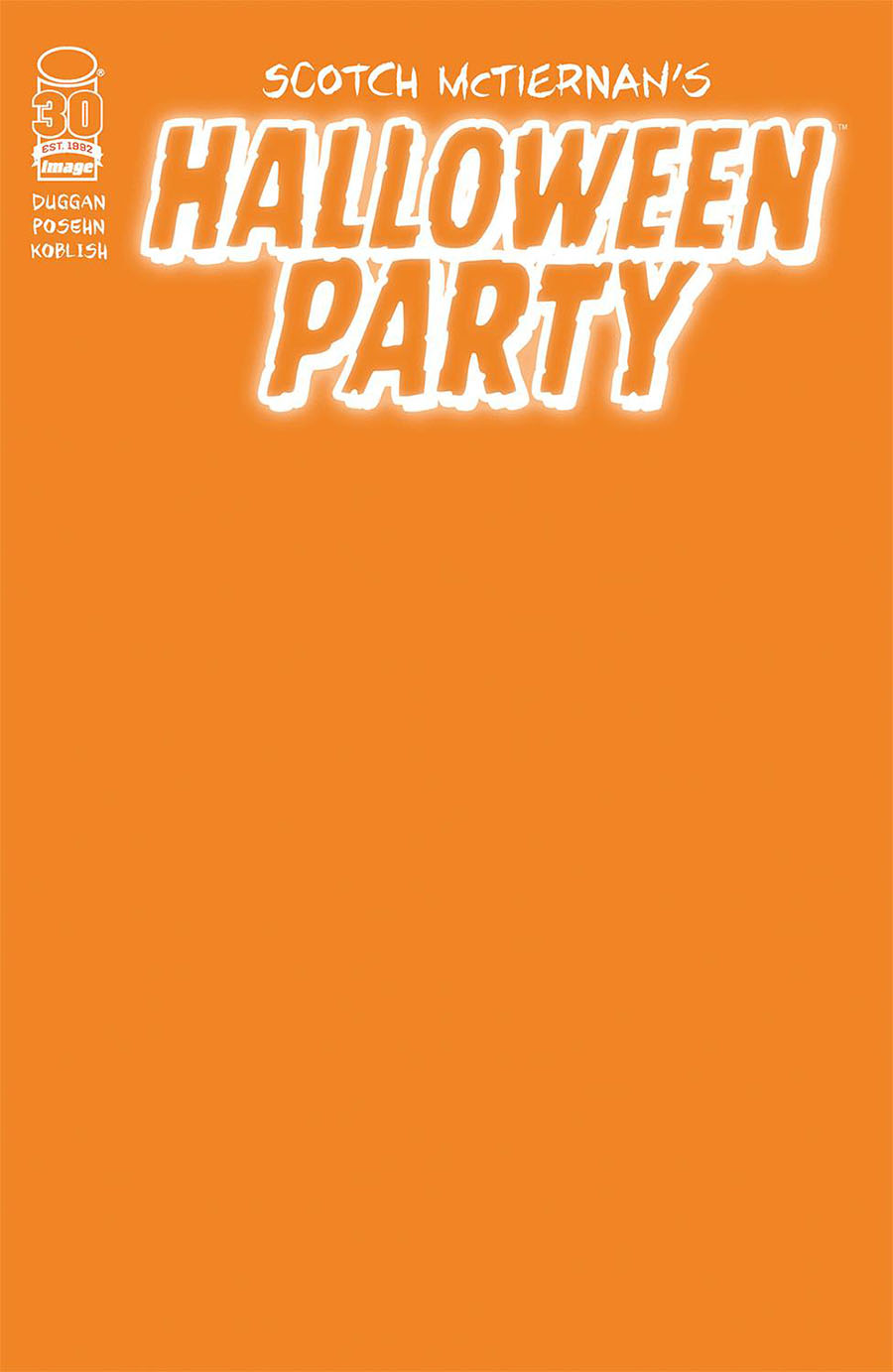 Halloween Party #1 (One Shot) Cover B Variant Blank Cover
