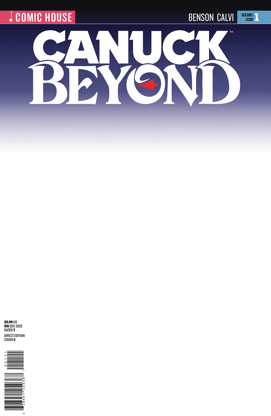Canuck Beyond #1 Cover B Variant Blank Cover