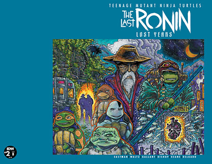 Teenage Mutant Ninja Turtles The Last Ronin The Lost Years #2 Cover B Variant Kevin Eastman & Ben Bishop Cover