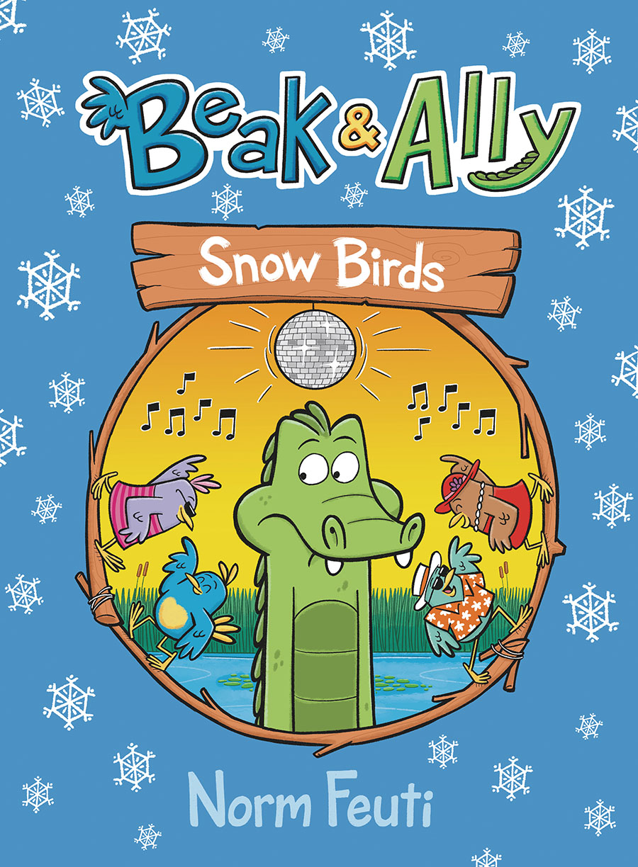 Beak & Ally Vol 4 Snow Birds HC