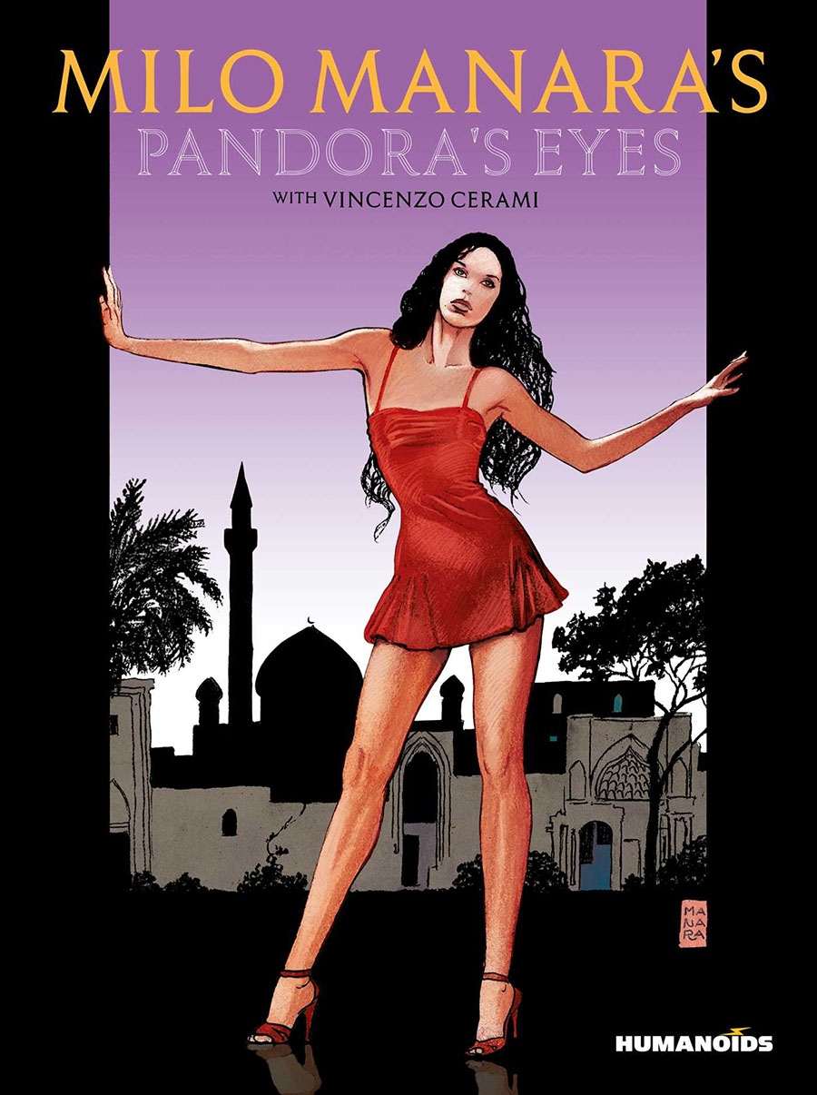 Milo Manaras Pandoras Eyes HC