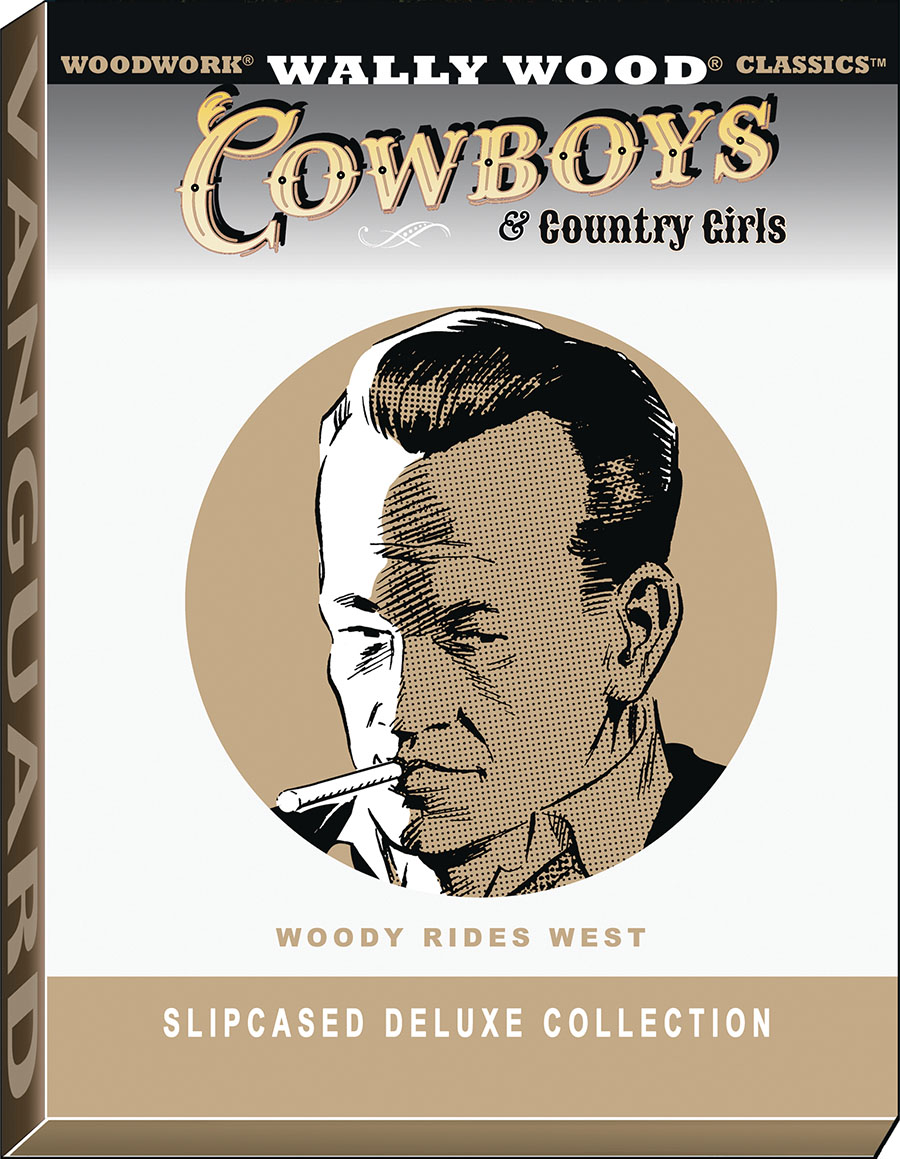 Woodwork Wally Wood Classics Cowboys & Country Girls HC Deluxe Slipcase Edition