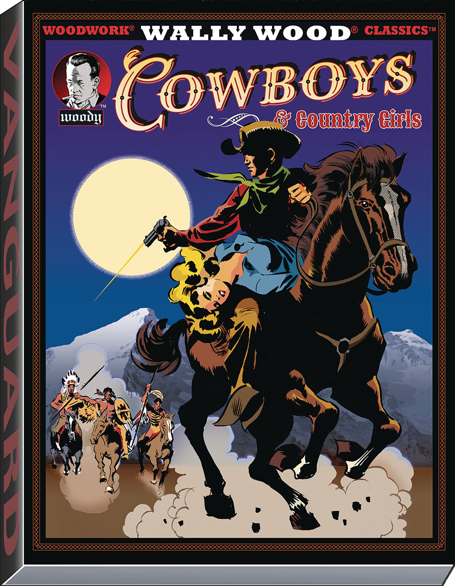 Woodwork Wally Wood Classics Cowboys & Country Girls HC Regular Edition