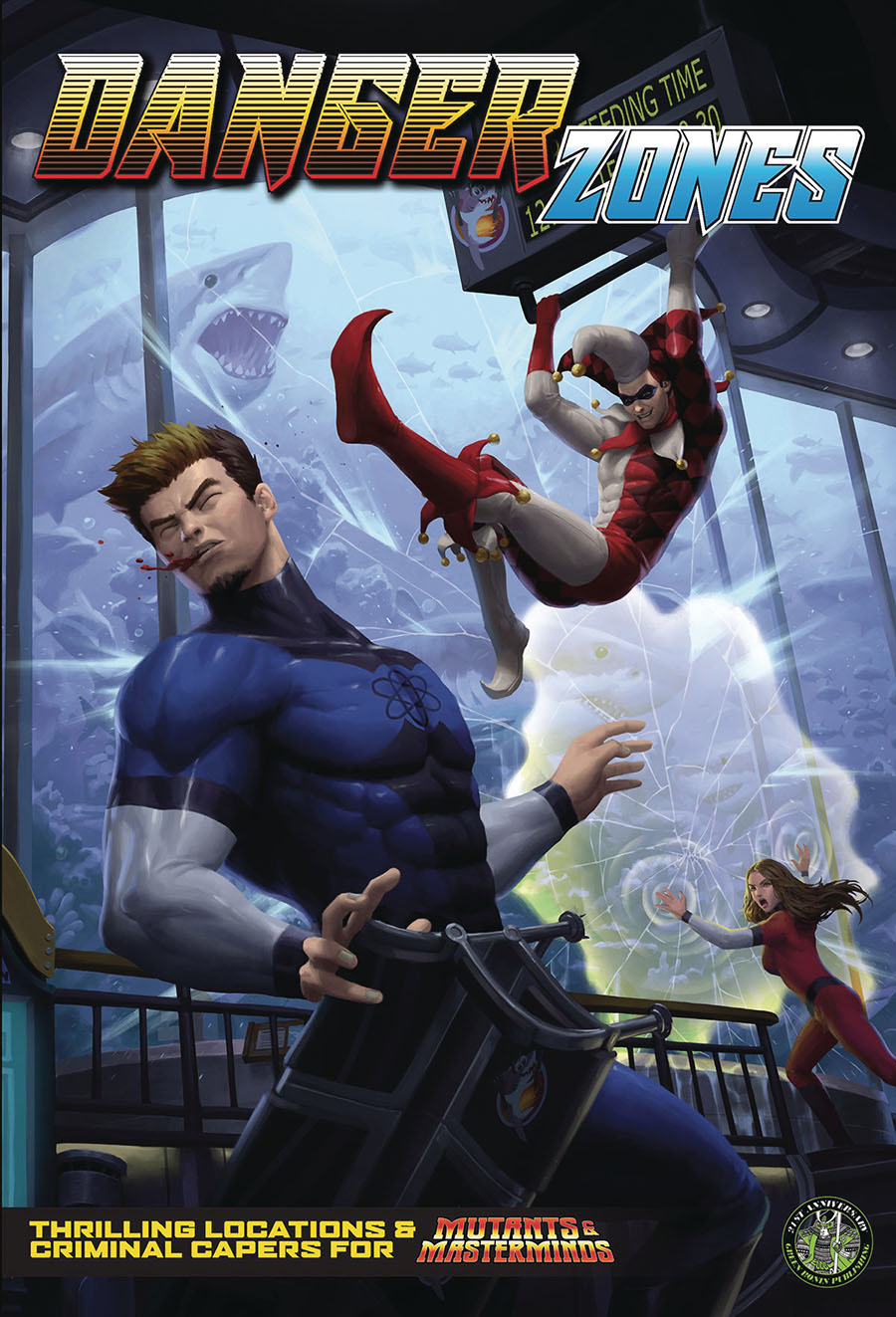 Danger Zones A Mutants & Masterminds Sourcebook SC